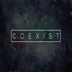 Coexist (Lives Matter to God Mix) [feat. Harmini]