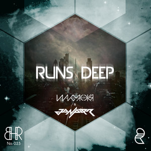 Runs Deep (Original Mix)