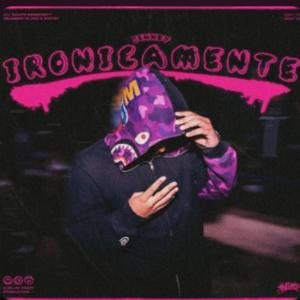 Ironicamente (feat. Senndy) [Explicit]