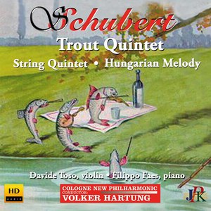 Schubert: Piano Quintet in A Major, Op. 114, D. 667 "Trout" & Other Works