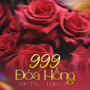 999 Đóa Hồng (Disco)