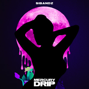 Mercury Drip (Explicit)