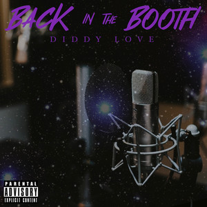 Back In The Booth (Explicit)