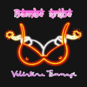 Bombe Arabe (Explicit)