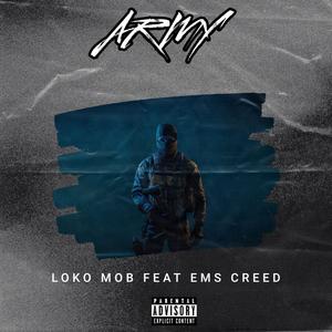Army (feat. Ems Creed) (Explicit)