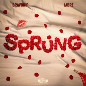 Sprung (feat. Jabre) (Explicit)