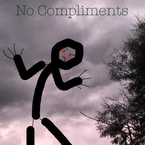 Nx Cxmpliments (Explicit)