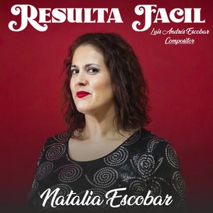 Resulta Fácil Natalia Escobar