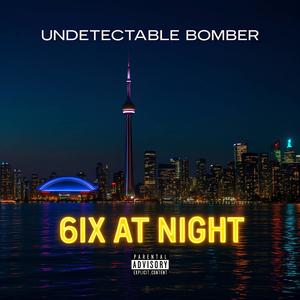 6ix At Night (Explicit)
