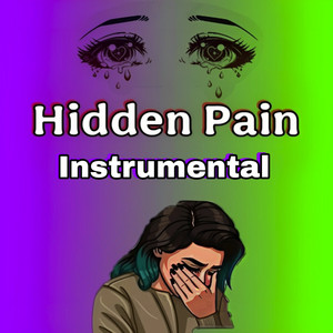 Hidden Pain (Instrumental)