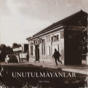 Unutulmayanlar