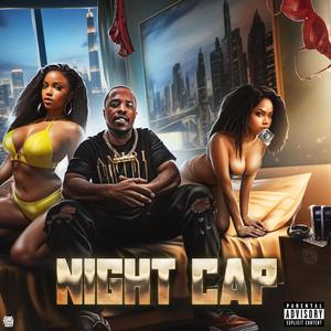 Night Cap (Explicit)