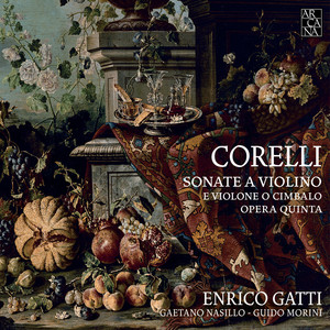Corelli: Sonate a violino e violone o cimbalo. Opera quinta
