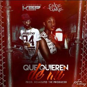 Que Quieren de Mi (feat. Coke Time)