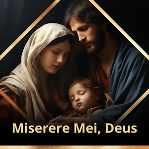 Miserere Mei, Deus