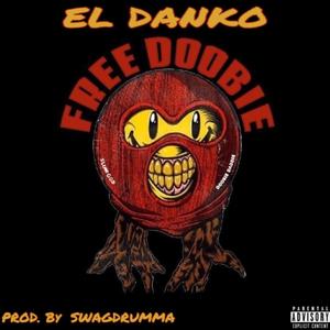 Free Doobie (Explicit)