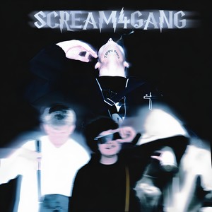 Scream4gang (Explicit)