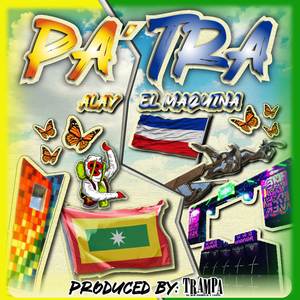 Pa'trá (Explicit)