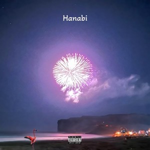 Hanabi (feat. neucommit) [Explicit]