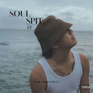 SOUL SPIT (Explicit)