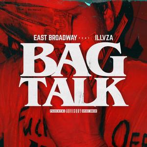 Bag Talk (feat. iLLVZa) [Explicit]