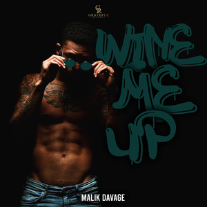 Wine Me Up (Explicit)