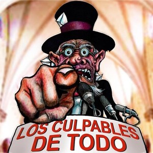 Los Culpables de Todo (Explicit)