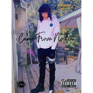 Came From Nothin (Explicit)