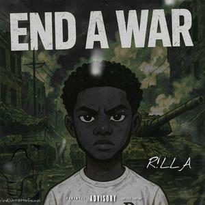 End A War (Explicit)