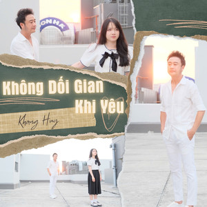 Không Dối Gian Khi Yêu