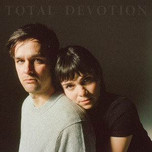 Total Devotion