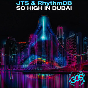 So High In Dubai (Extended Mix|Explicit)