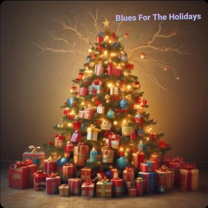 Blues For The Holidays