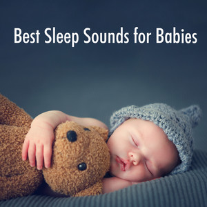 Best Sleep Sounds for Babies