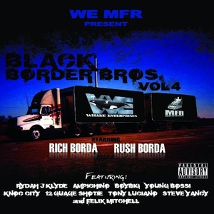 Black Border Brothers 4 (Explicit)