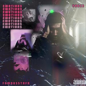 Emotions(feat. Famousstafa) (Explicit)