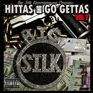 Hittas and Go Gettas, Vol. 2 (Explicit)