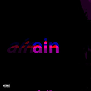 Ain (Explicit)