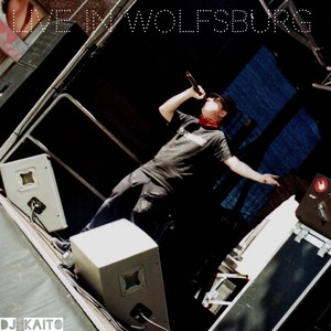 Live in Wolfsburg (Explicit)