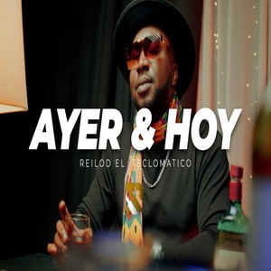 Ayer y Hoy
