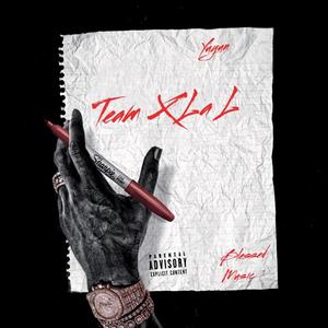 Team X La L (Explicit)