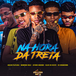 NA HORA DA TRETA (Explicit)