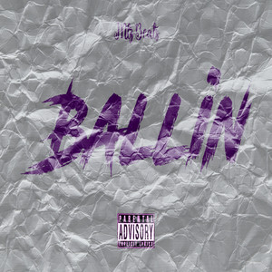 Ballin (Explicit)