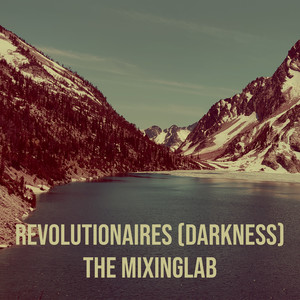 Revolutionaires (Darkness)