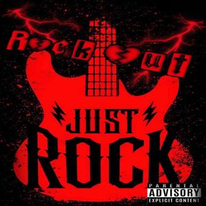 Rock Out (Explicit)