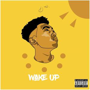 WAKE UP (Explicit)