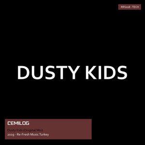 Dusty Kids