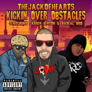 Kickin' over Obstacles (Explicit)