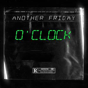 O'Clock (Explicit)