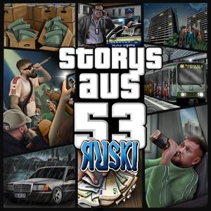 Storys aus 53 (Explicit)